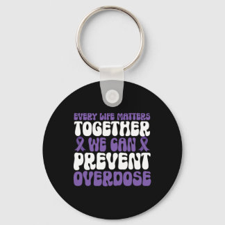 Porte-clés Overdose Awareness – We Can Prevent Overdose