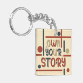 Porte-clés Own Your Story – Inspirational Typography Design (Devant gauche)