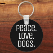 Porte-clés PAIX pour le plaisir des cool. AMOUR. CHIENS | (Recto)