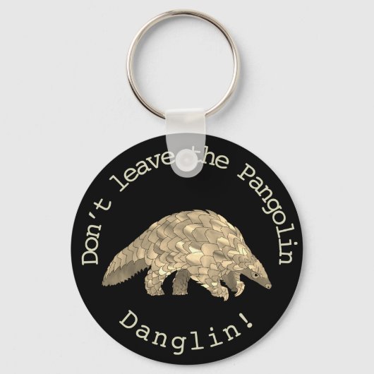 Porte-clés Pangolin Danglin ! Militant animal mignon en voie  (Recto)
