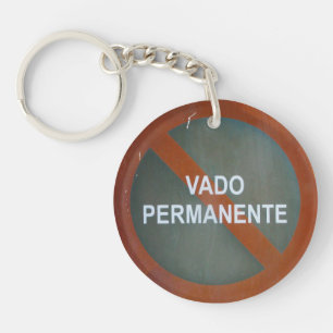 Porte-clés Panneau Grungy Street Vado Permanente