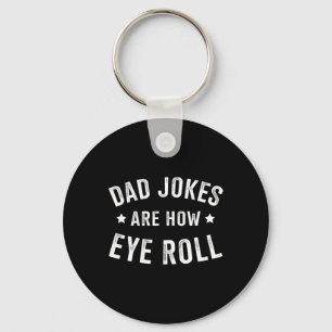 Porte-clés Papa Blague Comment Les Yeux Roulent Pour La Fête 