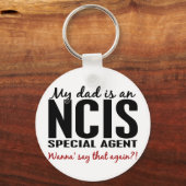 Porte-clés Papa Est Un Agent Spécial Du NCIS (Recto)