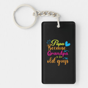Porte-clés Papa Gift Papa Parce Que Grand-Père Est Pour Les V
