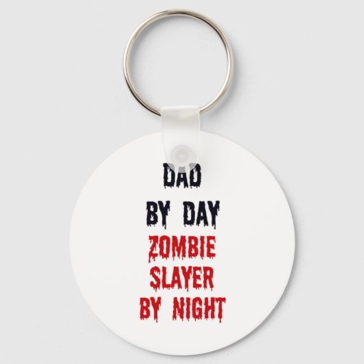 Porte-clés Papa Par Jour Zombie Slayer Par Nuit (Recto)