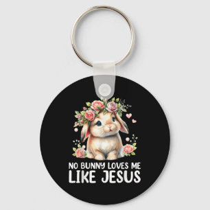 Porte-clés Pâques Aucun Lapin Ne M'Aime Comme Jésus Christian