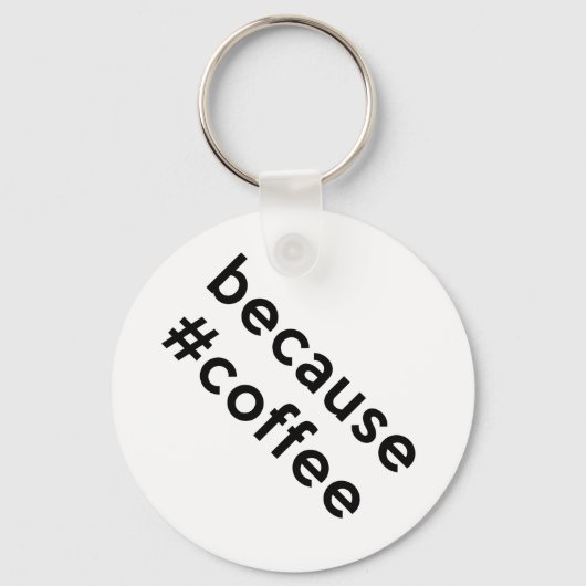 Porte-clés Parce que café (Verso)