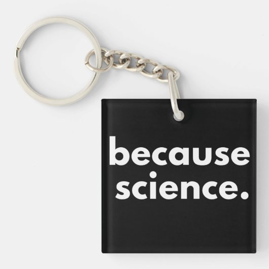 Porte-clés Parce que la science (Devant)