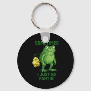 Porte-clés Parfois je fais juste que péter Grenouille drôle g