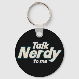 Porte-clés Parle Nerdy à moi