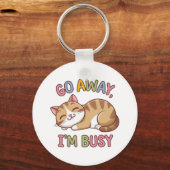 Porte-clés Pars, je suis occupé (Recto)