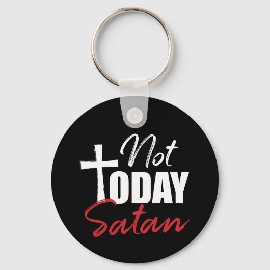 Porte-clés Pas aujourd'hui Satan (Recto)