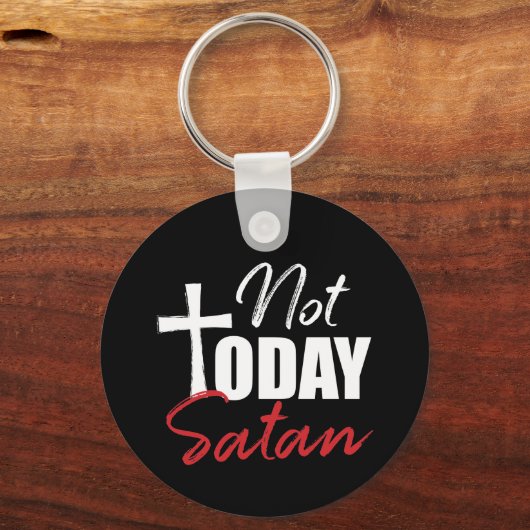 Porte-clés Pas aujourd'hui Satan (Recto)