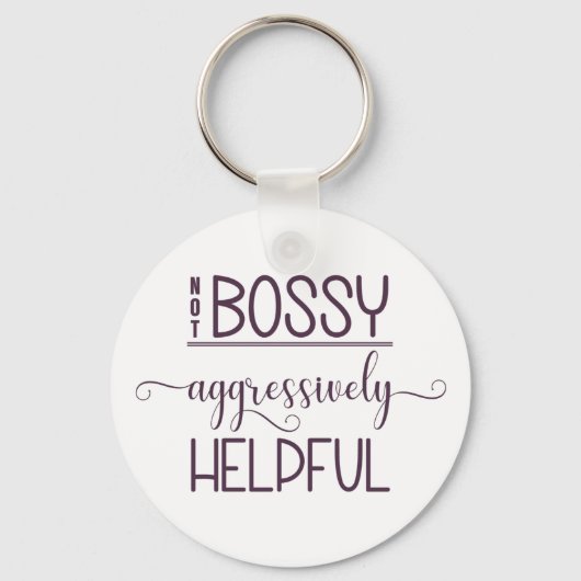 Porte-clés Pas Bossy Agressivement Utile (Recto)
