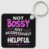 Porte-clés Pas Bossy Juste Agressivement Utile Drôle Dit F (Dos)