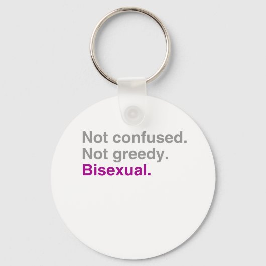 Porte-clés Pas confondu. Pas avide. Bisexuel (Recto)