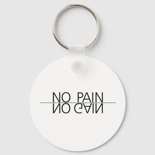 Porte-clés Pas de douleur ni gain (Recto)