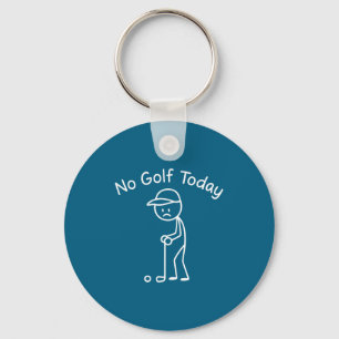 Porte-clés Pas de golf aujourd'hui Funny Sad Stickman Golfing