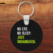 Porte-clés Pas De Manger Dormir Répéter Juste Snowboard Snowb (Recto)