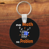 Porte-clés Pas de maths, pas de problème Citer l'école drôle (Recto)