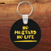 Porte-clés Pas de moutarde Pas de vie (Verso)