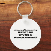 Porte-clés Pas de pleurs dans la programmation (Recto)