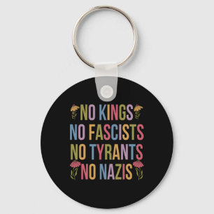 Porte-clés Pas De Rois En Amérique Pas De Fascistes Nous Peup