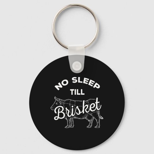Porte-clés Pas De Sommeil Til Brisket - Boeuf Bbq Drôle (Recto)