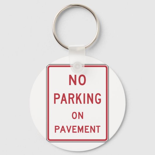 Porte-clés Pas de stationnement sur le panneau d'avertissemen (Recto)