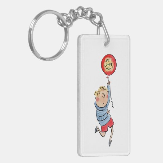 Porte-clés Pas longtemps maintenant (Devant gauche)