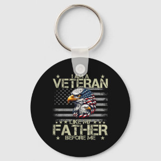 Porte-clés Patriotique Je Suis Un Vétéran Comme Mon Père Avan
