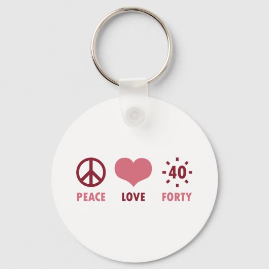 Porte-clés Peace Love 40th Birthday Gifts (Recto)