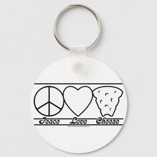 Porte-clés Peace Love and Cheese (Recto)