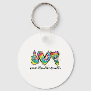 Porte-clés Peace Love Badminton Funny Tie Dye Badminton Lover