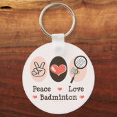 Porte-clés Peace Love Badminton Porte - clé (Recto)