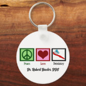 Porte-clés Peace Love Dentistry mignon Dentist (Verso)