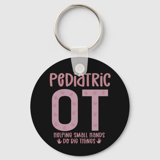 Porte-clés Pediatric OT ergothérapeute OT Dons (Recto)
