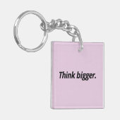 Porte-clés Penser plus grand et avancer - Motivationnel (Devant gauche)