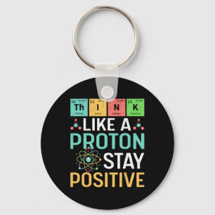 Porte-clés Pensez comme un proton Restez positif Tableau péri