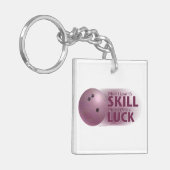 Porte-clés Perdre la compétence gagner la chance Bowling rose (Devant gauche)