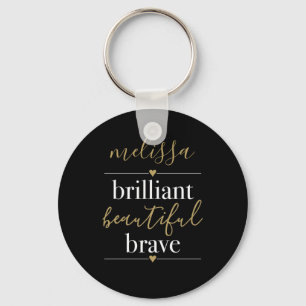 Porte-clés Personalized Name Brilliant Beautiful Brave