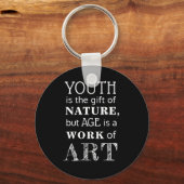 Porte-clés Personnalisé "La jeunesse est le don de la nature, (Recto)