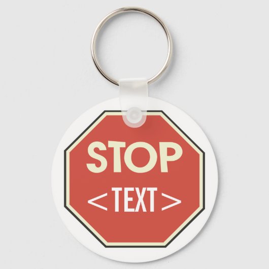 Porte-clés Personnaliser la conception du panneau STOP, <TEXT (Recto)