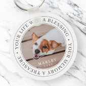 Porte-clés Pet Memorial Your Life a Blessing Modern Photo