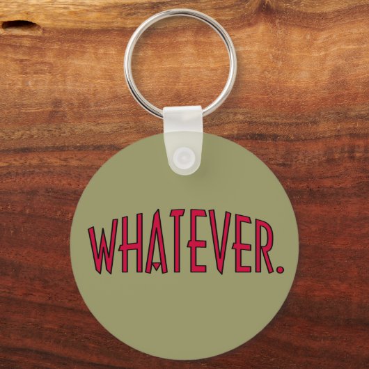 Porte-clés Peu importe. (Recto)