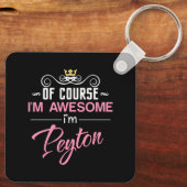 Porte-clés Peyton Bien sûr Je suis géniale nouveauté (Verso)