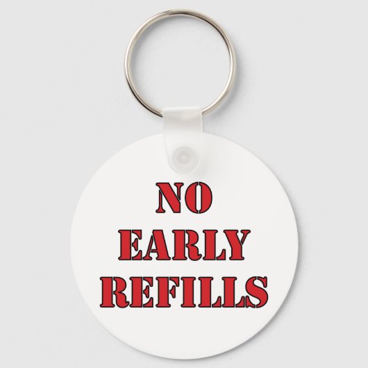 Porte-clés Pharmacie - Pas de recharge précoce (Recto)