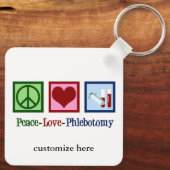 Porte-clés Phlebotomiste Peace Love Phlebotomie Custom (Verso)