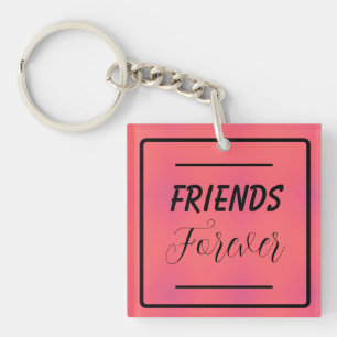 Porte-clés Phrase "Friends Forever" Arrière - plan rose et vi