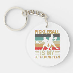 Porte-clés Pickleball est mon plan de retraite drôle Pickleba